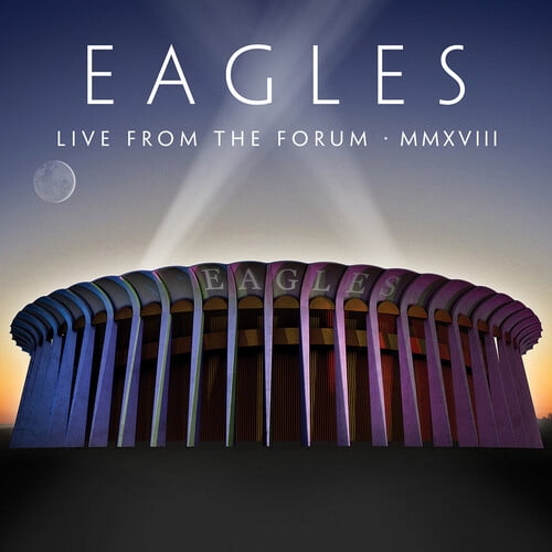 The Eagles - Live From The Forum MMXVIII - Music & Performance - CD