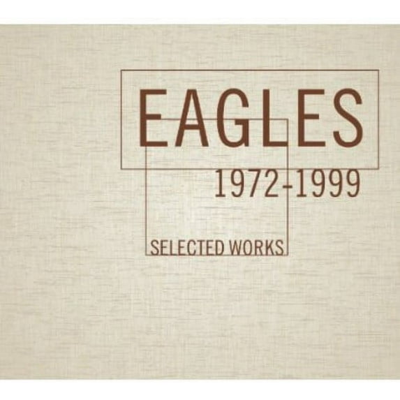 The Eagles - Selected Works 1972-1999 - Music & Performance - CD