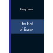 The Earl Of Essex, Paperback