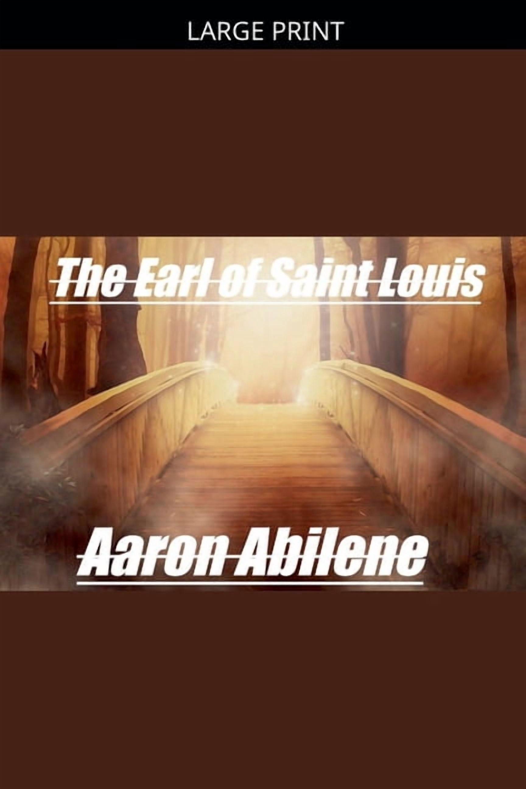 The Earl of Saint Louis, (Paperback)