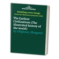 thumbnail image 1 of Pre-Owned The Earliest Civilizations**OUT OF PRINT** (Illustrated History of the World) (Hardcover) 0816027854 9780816027859, 1 of 1