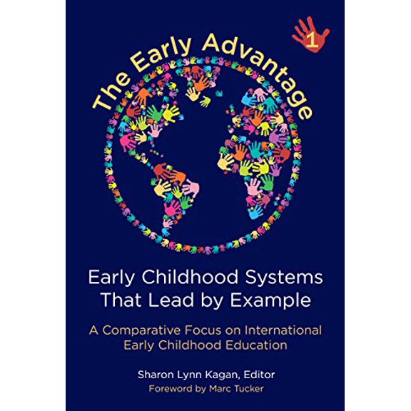 Pre-Owned The Early Advantage 1: Early Childhood Systems That Lead by Example Paperback