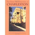 thumbnail image 1 of Pre-Owned The Early Architecture of Charleston (Paperback) 0872497089 9780872497085, 1 of 1