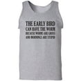 thumbnail image 1 of The Early Bird Can Have The Worm Adult Tank Top, 1 of 2
