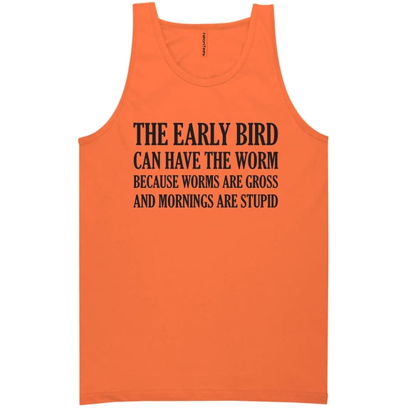 The Early Bird Can Have The Worm Neon Tank Top
