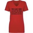 thumbnail image 1 of The Early Bird Can Have The Worm Womens V-Neck Tee, 1 of 2