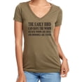 thumbnail image 1 of The Early Bird Can Have The Worm Womens V-Neck Tee, 1 of 2