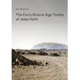 thumbnail image 1 of Jysk Arkæologisk Selskabs Skrifter The Early Bronze Age Tombs of Jebel Hafit: Danish Archaeological Investigations in Abu Dhabi 1961-1971, Book 93, (Hardcover), 1 of 1