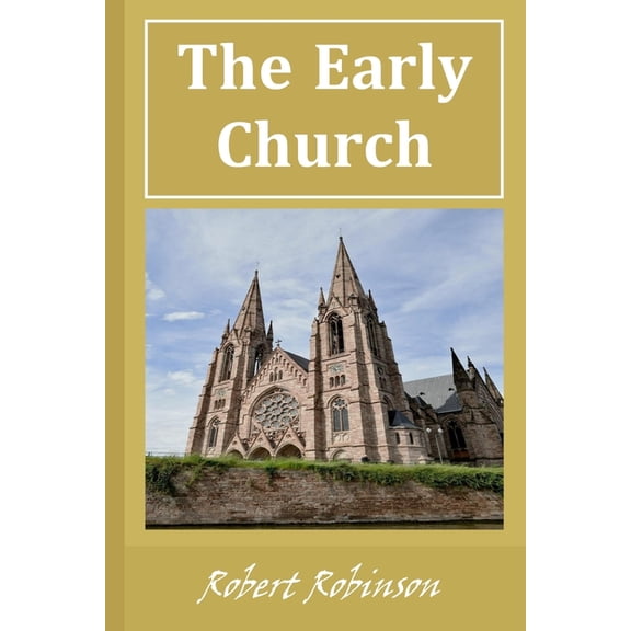 The Early Church, (Paperback)