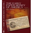 thumbnail image 1 of Pre-Owned The Early Paper Money of America: Colonial Currency 1696-1810 Paperback, 1 of 1