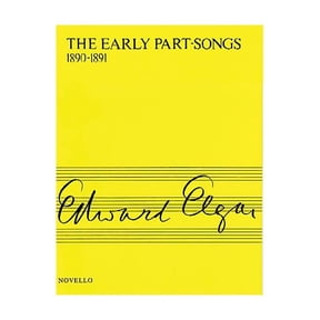 The Early Part-Songs 1890-1891