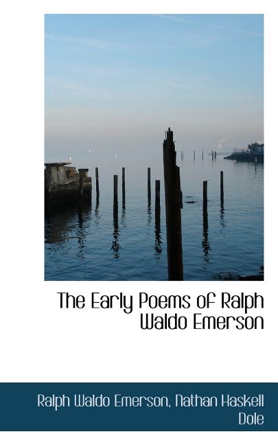 The Early Poems of Ralph Waldo Emerson Paperback