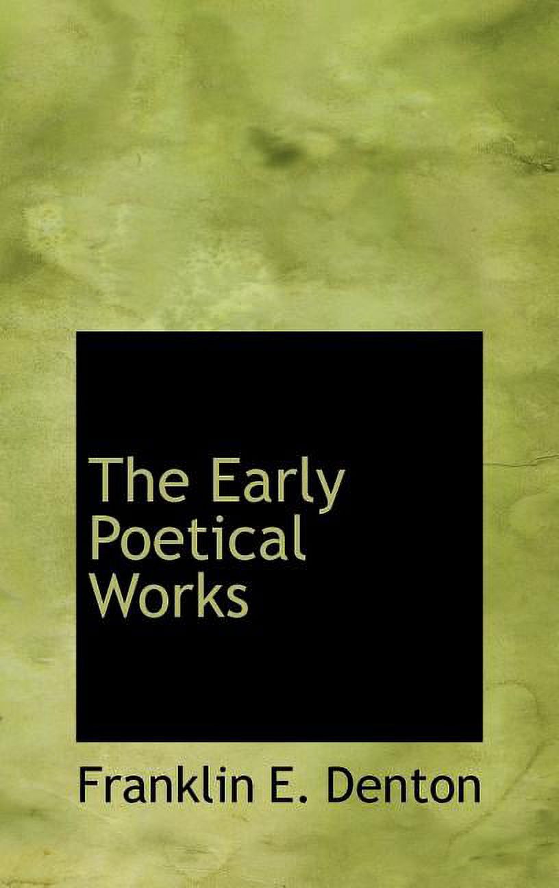 The Early Poetical Works (Hardcover)