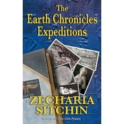 The Earth Chronicles Expeditions, Paperback