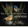 thumbnail image 1 of Pre-Owned The Earth Shall Teach Thee: The Lifework of an Amateur Artist (Hardcover) 0842528067 9780842528061, 1 of 1