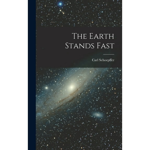 The Earth Stands Fast (Hardcover)
