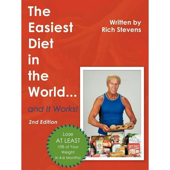 The Easiest Diet in the World...and It Works! (Paperback)