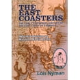 thumbnail image 1 of The East Coasters: The Early Pioneering History of the East Coast of Tasmania, (Hardcover), 1 of 1