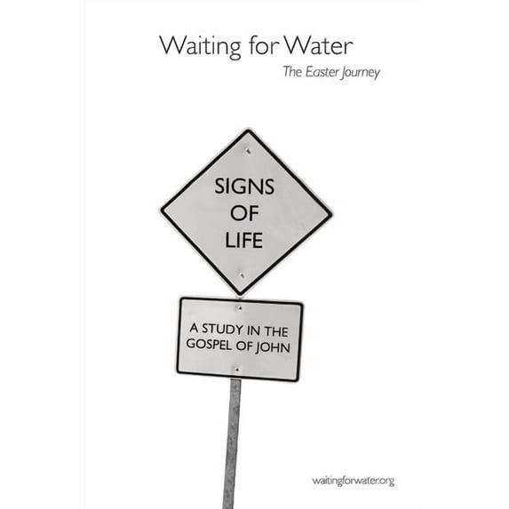 The Easter Journey: Signs of Life, (Paperback)