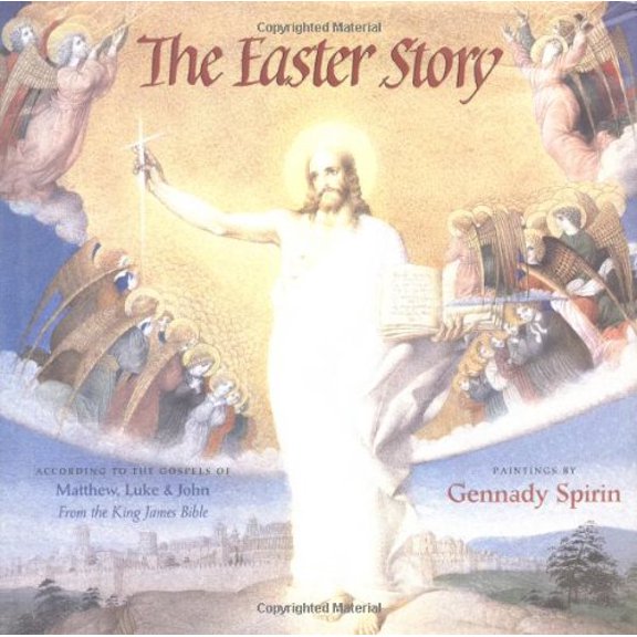 Pre-Owned The Easter Story: According to the Gospels of Matthew, Luke & John from the King James Bible (Hardcover) 0805063331 9780805063332