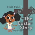 thumbnail image 1 of Timeless Truths: Bible Stories for Child The Easter Story told by Sally: Christian Family Story Book, (Paperback), 1 of 1