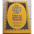 thumbnail image 1 of Pre-Owned The Eastern Way of Love: Tantric Sex and Erotic Mysticism (Hardcover) 0671604325 9780671604325, 1 of 1