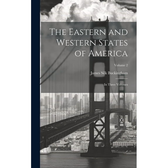 The Eastern and Western States of America (Hardcover)