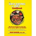 thumbnail image 1 of The Easy Eating Diet Cookbook: 150 Fit Food Recipes for Real Life, to Get Leaner, Lighter and Healthier, (Hardcover), 1 of 1