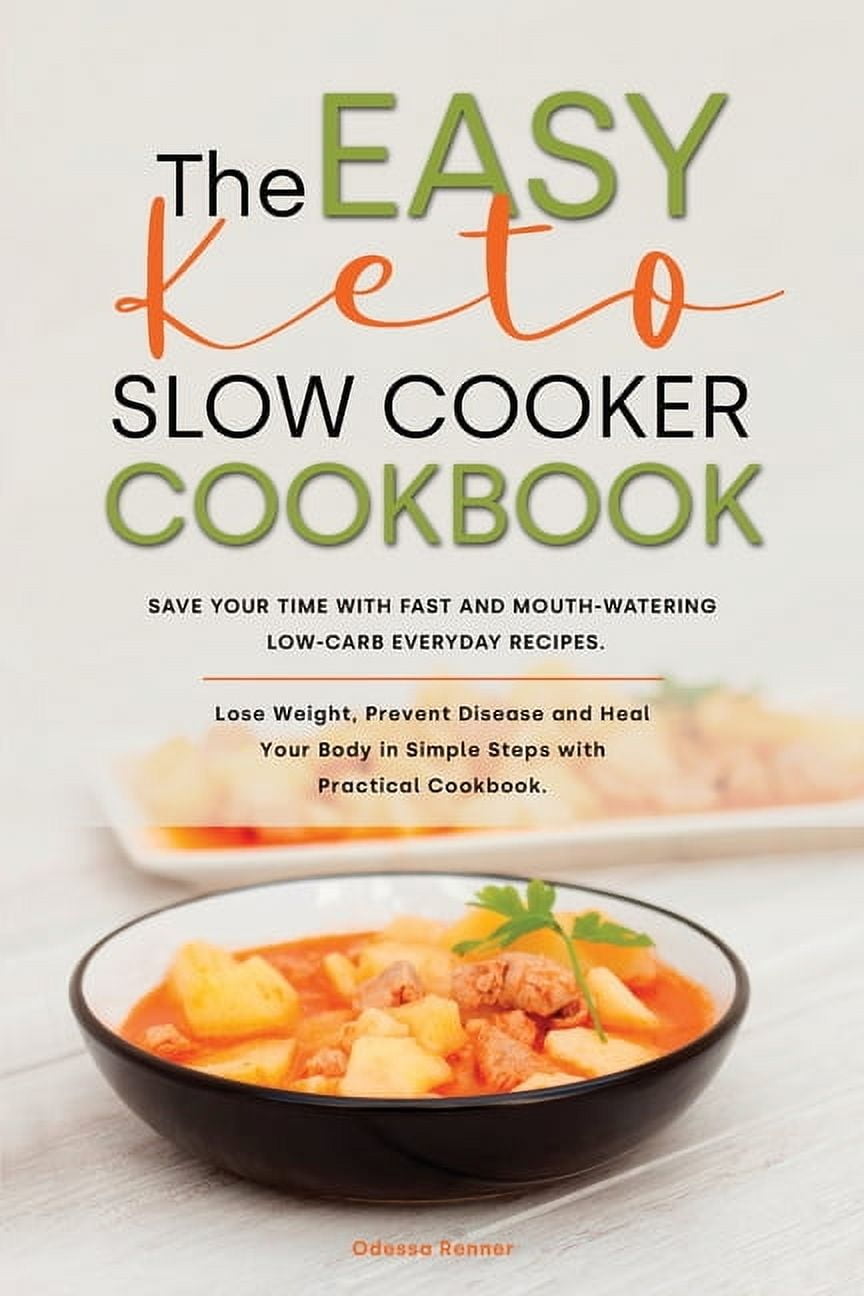 The Easy Keto Slow Cooker Cookbook (Paperback)