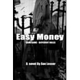 thumbnail image 1 of The Easy Money Trilogy: Easy Money (Paperback), 1 of 1