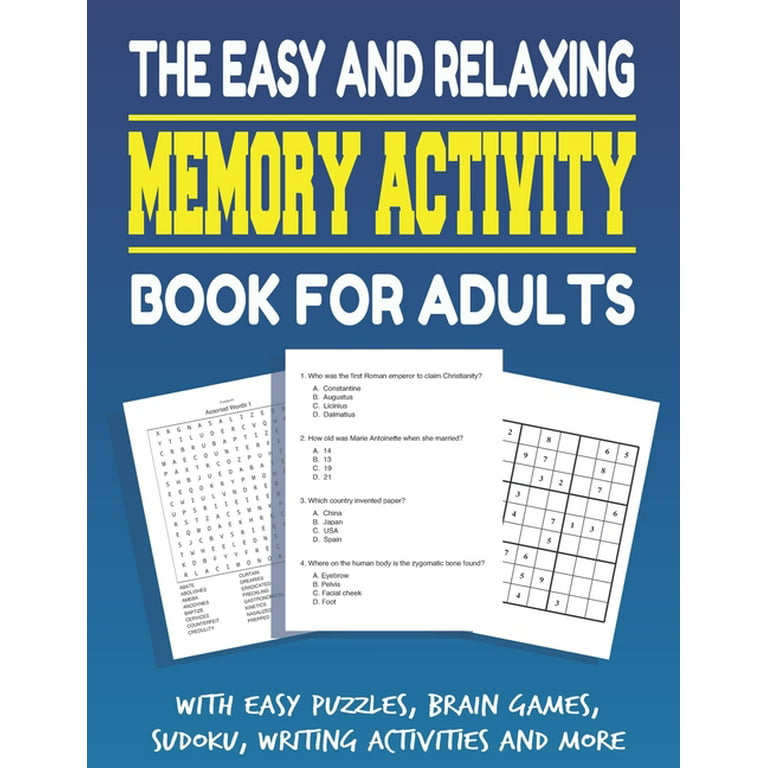 The Fun and Relaxing Adult Activity Book: With Easy Puzzles, Coloring  Pages, Writing Activities, Brain Games and Much More