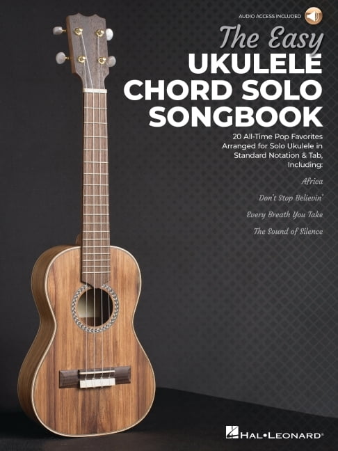 The Easy Ukulele Chord Solo Songbook: 20 All-Time Pop Favorites ...