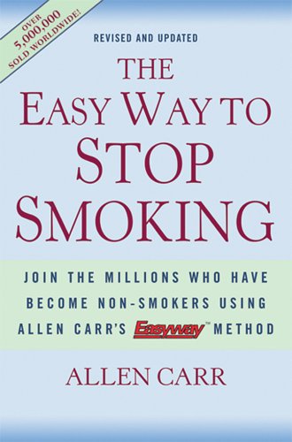 Pre-Owned The Easy Way to Stop Smoking: Join the Millions Who Have ...