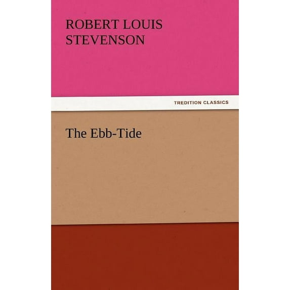 The Ebb-Tide, (Paperback)