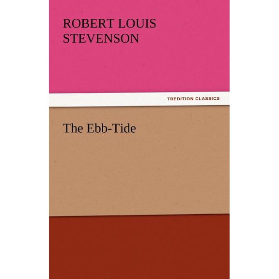 The Ebb-Tide, (Paperback)