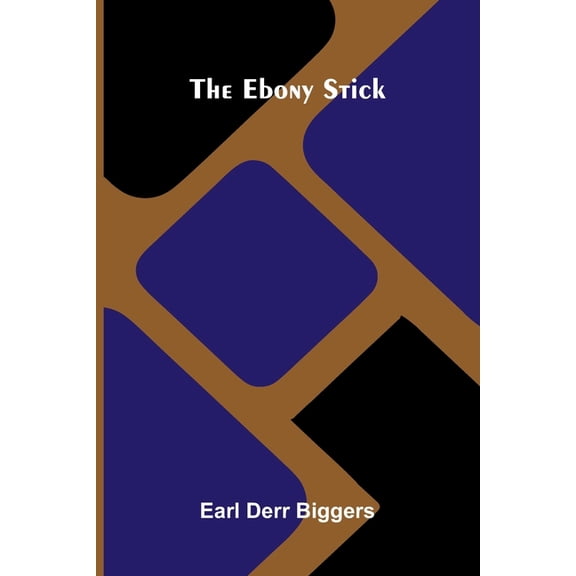 The Ebony Stick, (Paperback)