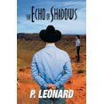 thumbnail image 1 of The Echo Of Shadows (Paperback), 1 of 1