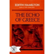 The Echo of Greece, Paperback