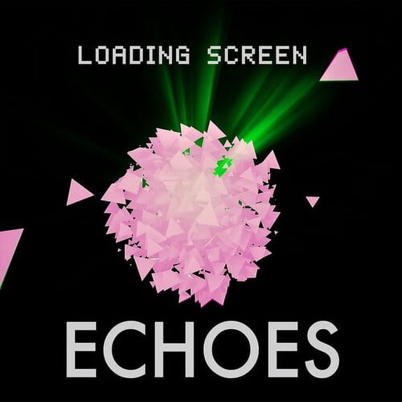 The Echoes - Loading Screen - Music & Performance - CD