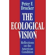 The Ecological Vision, (Paperback)