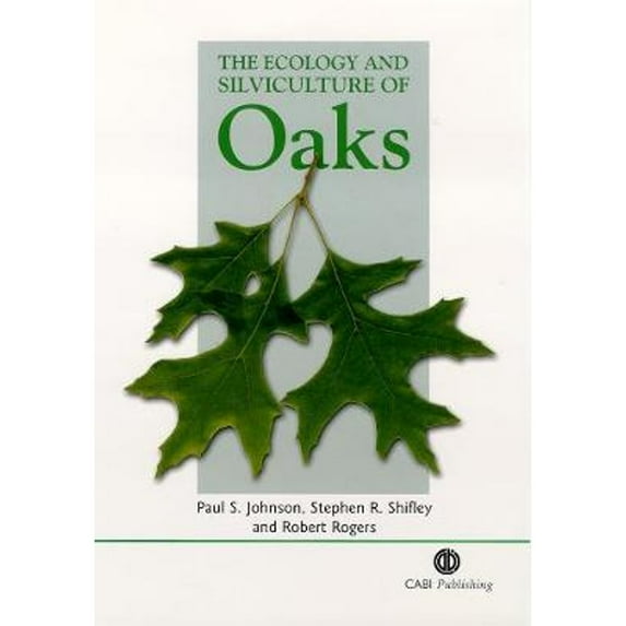 Pre-Owned ECOLOGY+SILVICULTURE OF OAKS