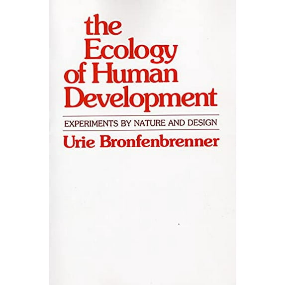 Pre-Owned The Ecology of Human Development (Paperback) 0674224574 9780674224575