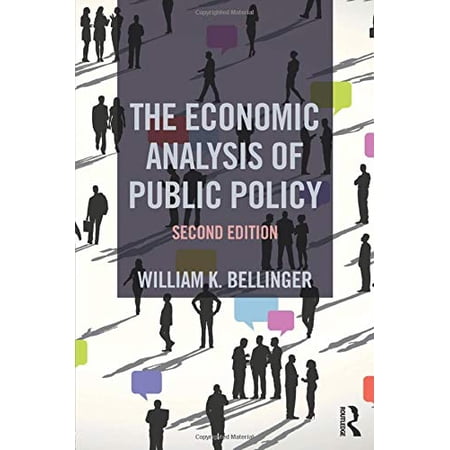 Pre-Owned The Economic Analysis of Public Policy 9781138796348 1138796344 Paperback 2 edition