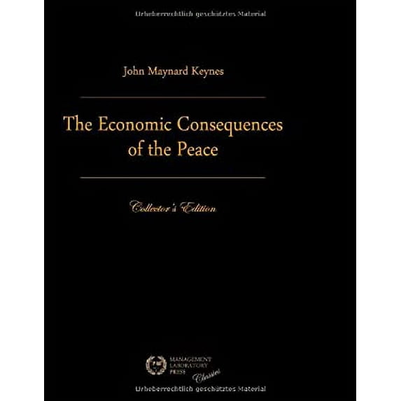 Pre-Owned The Economic Consequences Of The Peace: Premium Edition 9783941579279 Used