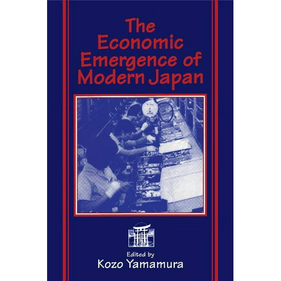 The Economic Emergence of Modern Japan, (Paperback)