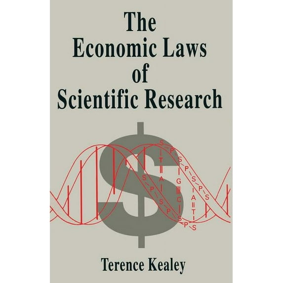 The Economic Laws of Scientific Research, (Paperback)