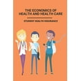 thumbnail image 1 of The Economics Of Health And Health Care (Paperback), 1 of 1