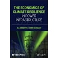 thumbnail image 1 of The Economics of Climate Resilience in Power Infrastructure, (Hardcover), 1 of 1