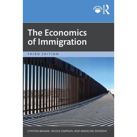 The Economics of Immigration, (Paperback)