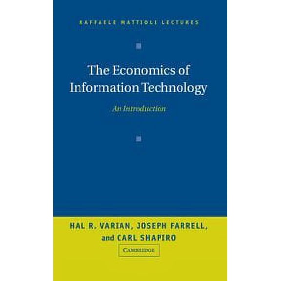 Pre-Owned The Economics of Information Technology: An Introduction (Hardcover) 0521844150 9780521844154
